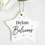 Personalised Believes Ceramic Star Decoration, thumbnail 1 of 2