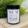 Personalised Mothers Day Left Alone Amber Candle, thumbnail 1 of 6