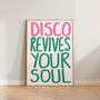 Disco Revives Your Soul Music Wall Art Print, thumbnail 2 of 9