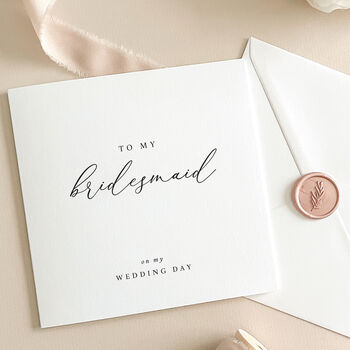 Luxury Wedding Day Card For Bridesmaid With Wax Seal, 3 of 8