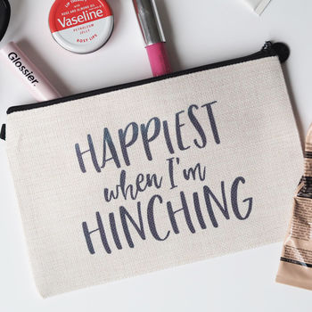 Happiest When I'm Hinching Linen Make Up Pouch, 3 of 4