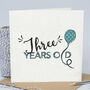 3rd Birthday Card 'Three Years Old' Balloon, thumbnail 1 of 6