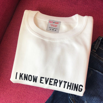 'I Know Everything' Sweatshirt, 5 of 8