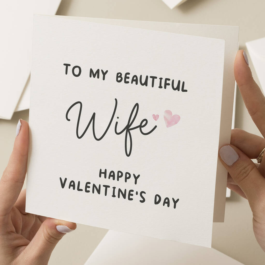 Wife Valentines Day Card For Her By Paper Scene 9429