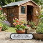 Personalised Small Dad's Shed Road Sign Garden Wall Plaque, thumbnail 6 of 6