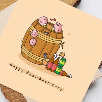 Cute Anniversary Beer Card, 4 of 8