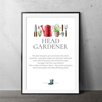 Head Gardener, Witty Wall Art Print Gift Idea For A Green Fingered Friend Or Family Member, 2 of 2