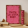Pasta La Vista Baby Colourful Art Print, thumbnail 2 of 2