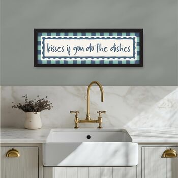 Kisses If You Do The Dishes Framed Print, 5 of 12