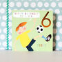 Copper Foiled Football 6th Birthday Card, thumbnail 4 of 5