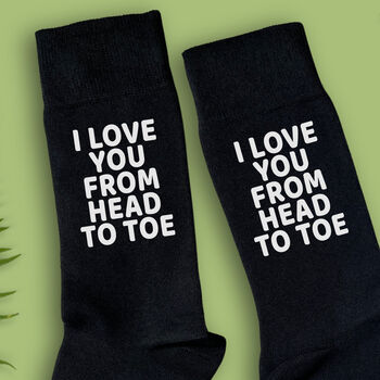 Love You From Head To Toe Socks, 2 of 2