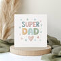 Super Dad Father's Day Card For Dad, thumbnail 2 of 4