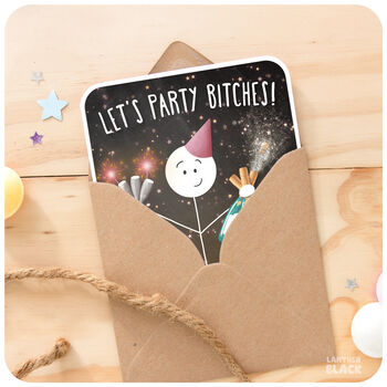 Let's Party Bitches Funny Card Birthday Celebration Hen Do Party Invite, 4 of 6