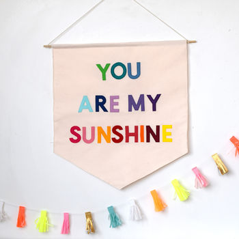 You Are My Sunshine Nursery Banner Flag, 3 of 3