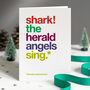 Autocorrect 'Shark' Funny Christmas Card Single Or Pack, thumbnail 1 of 3