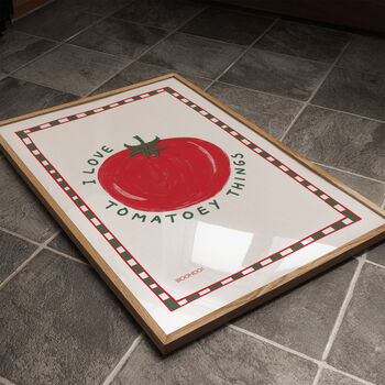 I Love Tomatoey Things Small Print, 2 of 6