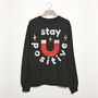 Stay Positive Women's Slogan Sweatshirt, thumbnail 3 of 3