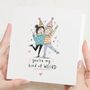 Funny Birthday Card Weird Best Friend, thumbnail 1 of 7