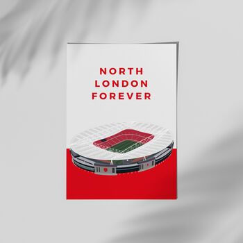 North London Forever Arsenal Print | Gift For Arsenal Fans, 3 of 4