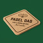 Square Cork Coaster 'Padel Dad' | Homeware | Tableware | Padel | Racket Sport, thumbnail 1 of 2