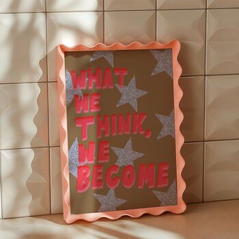 What We Think We Become Print, 2 of 2