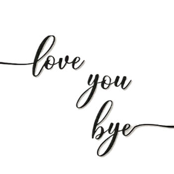 Customisable Wooden Love You Bye Door Sign In Colours, 3 of 4