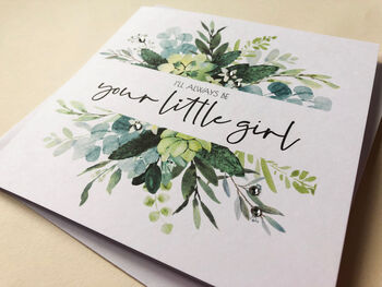 Father Of The Bride 'Your Little Girl' Wedding Day Card, 2 of 2