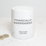Financially Independent Money Pot, thumbnail 2 of 2