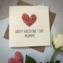 Happy Valentine's Day Mummy/Daddy Heart Card, thumbnail 1 of 2
