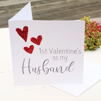 First Valentine's As Husband Card, 2 of 2