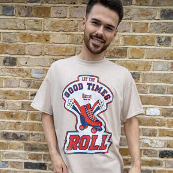Let The Good Times Roll Men's Slogan T Shirt, 4 of 4