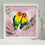 Personalised Engagement Lovebirds Framed Print, thumbnail 6 of 8
