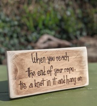 Inspirational Quotes On Wood, 2 of 4