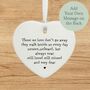 Personalised Porcelain Heart 'Those We Love Dont Go Away' Loss Of A Loved One, thumbnail 4 of 4