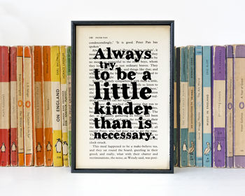 J.M Barrie 'Kinder Than Necessary' Quote Book Print, 2 of 6