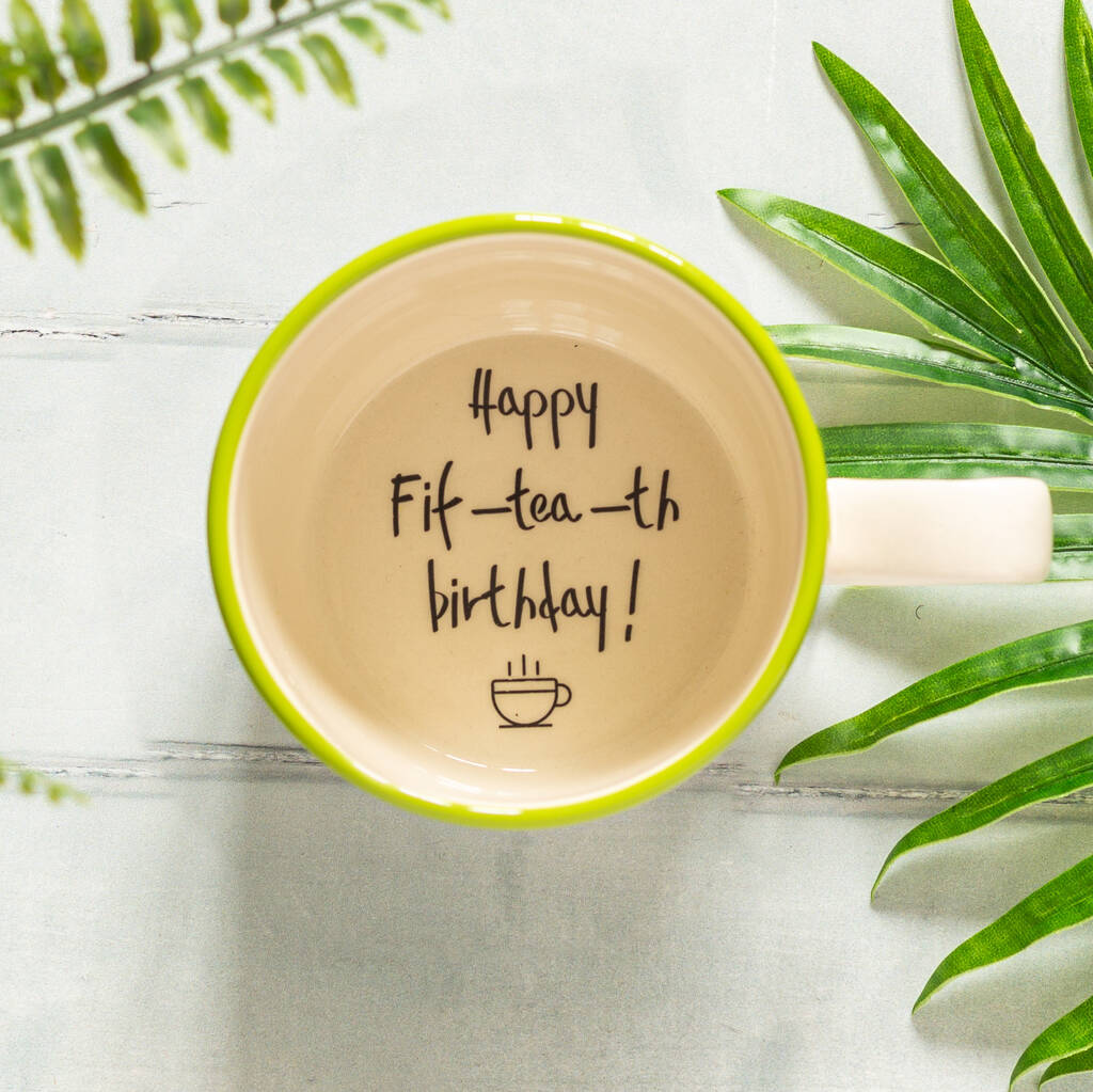 Happy Fif Tea Th Birthday Hidden Message Mug, 1 of 3
