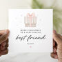 Personalised Present Best Friend Christmas Card, thumbnail 1 of 3