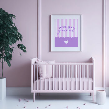 Purple Long Live Girlhood Nursery Print, 7 of 8