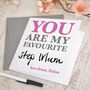 Personalised 'Favourite Step Mum' Card, thumbnail 1 of 3