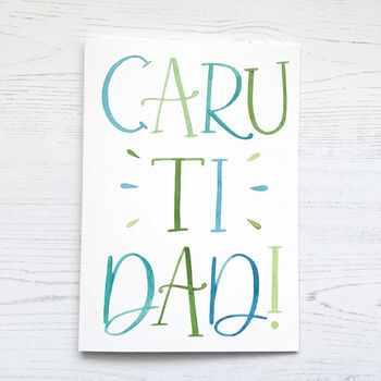 Caru Ti Dad, Welsh Father's Day Card, 2 of 3