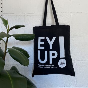 Yorkshire Ey Up! Tote Bag, 2 of 3