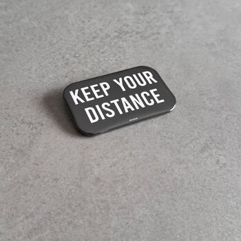 Keep Your Distance Pin Badge, 3 of 4