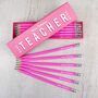 Personalised Best Teacher Box Of Hb Pencils, thumbnail 1 of 3