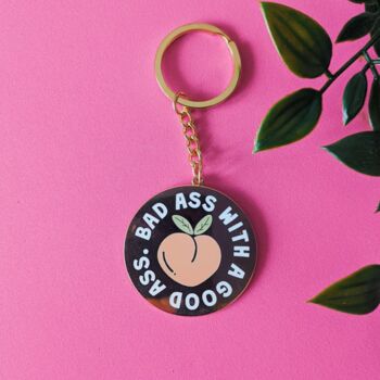 Bad Ass With A Good Ass Enamel Keyring, 3 of 5