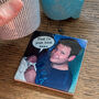 Daddy And Child Personalised Speech Bubble Ceramic Coaster Tile, thumbnail 2 of 4