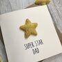 Super Star Dad/Daddy Father's Day/Birthday Card, thumbnail 2 of 4