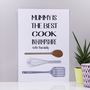 Personalised 'Mummy Is The Best Cook' Print, thumbnail 8 of 9