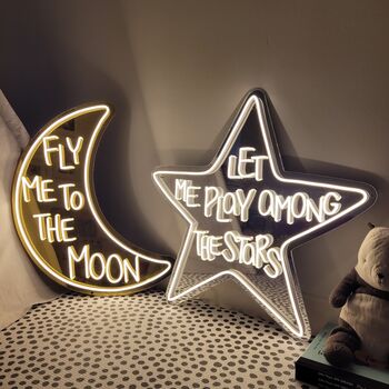 'Let Me Play Among The Stars' LED Lit Neon Sign, 2 of 2