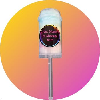 Childrens Or Adults Candy Floss Push Pops X10 Personalised, 3 of 7