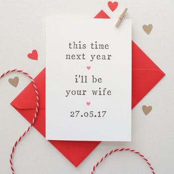 'This Time Next Year Or Week' Wedding Day Card, 4 of 4